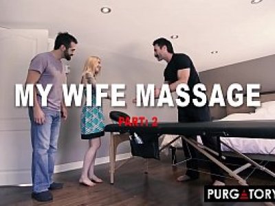 PURGATORYX My Wifes Massage Part 2 with Cassie Cloutier 1080p